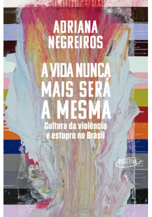 A VIDA NUNCA MAIS SERÁ A MESMA
