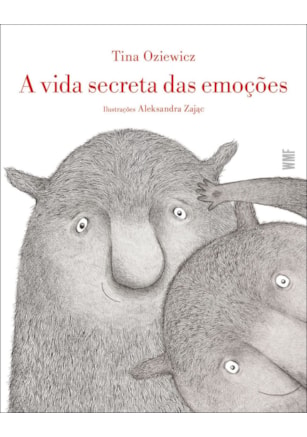 A VIDA SECRETA DAS EMOÇÕES