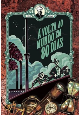 A VOLTA AO MUNDO EM 80 DIAS