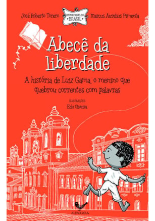 ABECÊ DA LIBERDADE