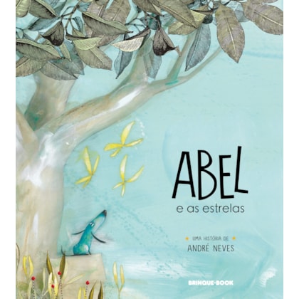 ABEL E AS ESTRELAS