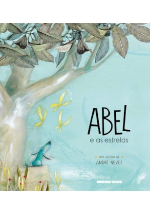 ABEL E AS ESTRELAS