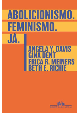 ABOLICIONISMO. FEMINISMO. JÁ.