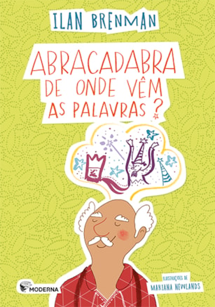 ABRACADABRA DE ONDE VÊM PALAVRAS