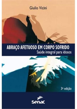 ABRAÇO AFETUOSO EM CORPO SOFRIDO