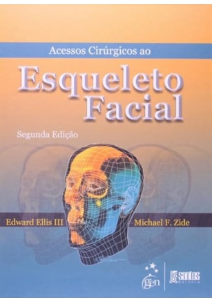 ACESSOS CIRÚRGICOS AO ESQUELETO FACIAL