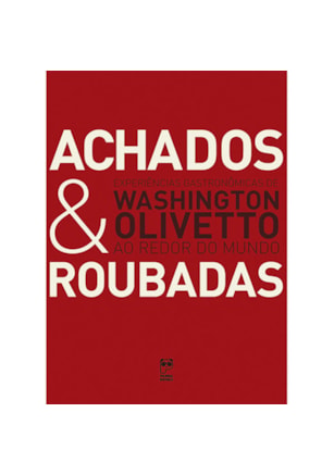 ACHADOS E ROUBADAS