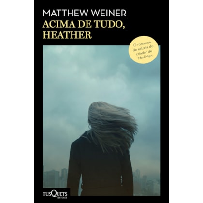 ACIMA DE TUDO, HEATHER