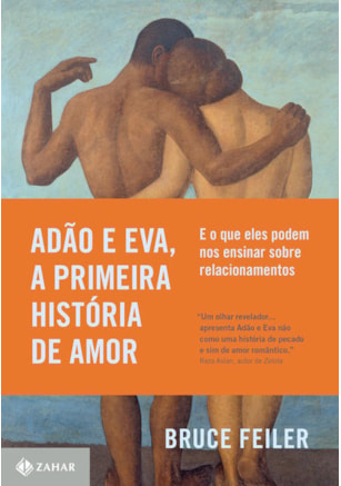 ADÃO E EVA, A PRIMEIRA HISTÓRIA DE AMOR