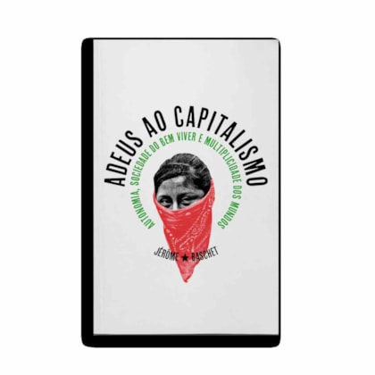 ADEUS AO CAPITALISMO