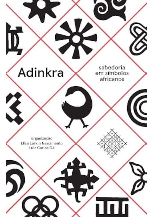 ADINKRA – SABEDORIA EM SÍMBOLOS AFRICANOS
