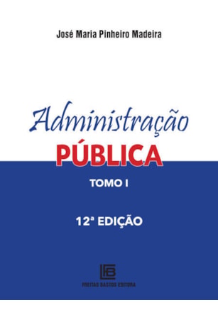 ADMINISTRAÇÃO PÚBLICA TOMO 1