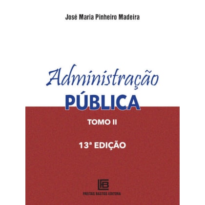 ADMINISTRAÇÃO PÚBLICA TOMO 2