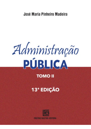 ADMINISTRAÇÃO PÚBLICA TOMO 2