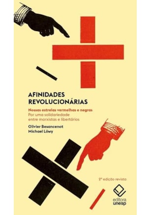 AFINIDADES REVOLUCIONÁRIAS - 2ª EDIÇÃO