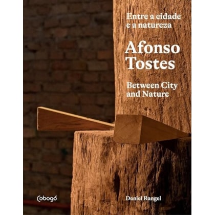 AFONSO TOSTES - ENTRE A CIDADE E A NATUREZA