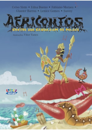 AFRICONTOS: CONTOS QUE CRUZARAM OS MARES