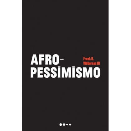 AFROPESSIMISMO