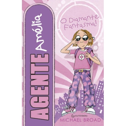 AGENTE AMÉLIA - O DIAMANTE FANTASMA!