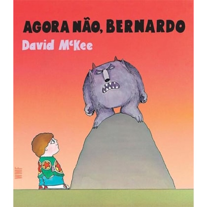 AGORA NÃO, BERNARDO