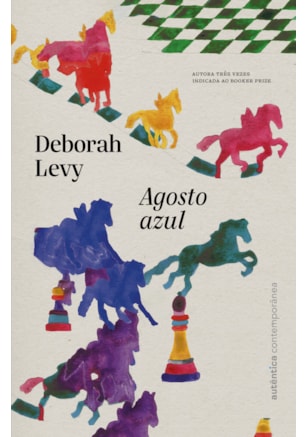 AGOSTO AZUL (LEIA TAMBÉM A TRILOGIA AUTOBIOGRAFIA VIVA)