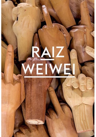 AI WEIWEI RAIZ