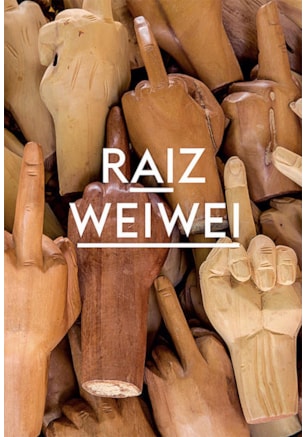 AI WEIWEI RAIZ