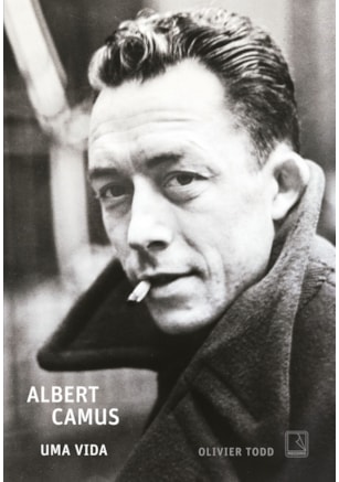 ALBERT CAMUS: UMA VIDA