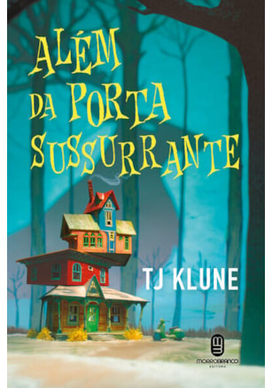 ALÉM DA PORTA SUSSURRANTE