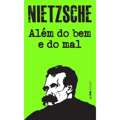 ALÉM DO BEM E DO MAL