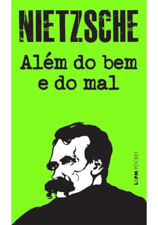 ALÉM DO BEM E DO MAL