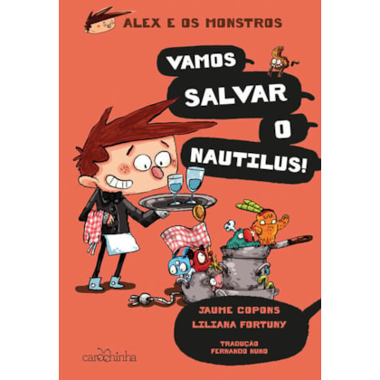 ALEX E OS MONSTROS: VAMOS SALVAR O NÁUTILUS!