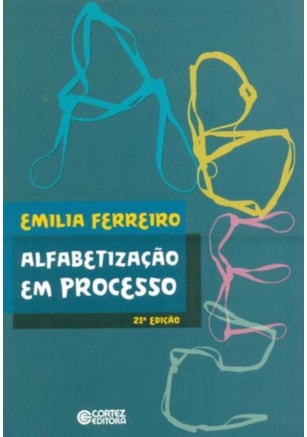 ALFABETIZAÇÃO EM PROCESSO