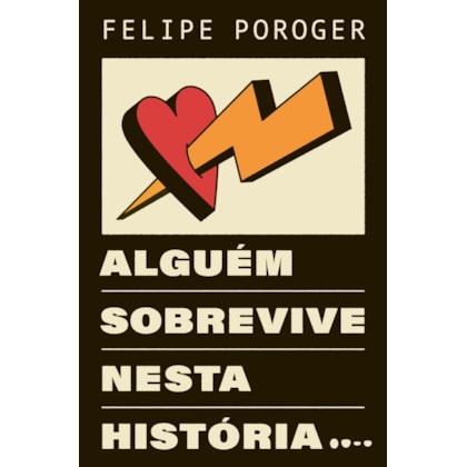ALGUÉM SOBREVIVE NESTA HISTÓRIA