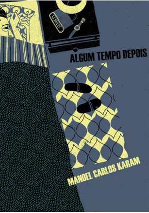ALGUM TEMPO DEPOIS