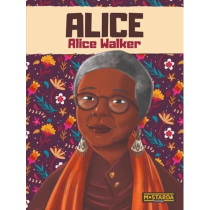 ALICE - ALICE WALKER