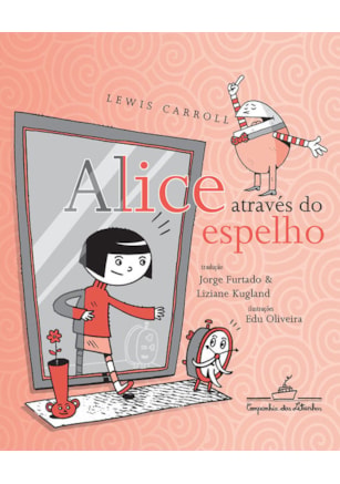 ALICE ATRAVÉS DO ESPELHO