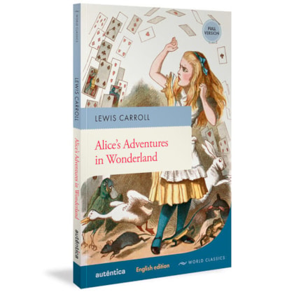 ALICE’S ADVENTURES IN WONDERLAND (ENGLISH EDITION – FULL VERSION)