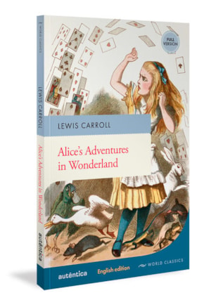 ALICE’S ADVENTURES IN WONDERLAND (ENGLISH EDITION – FULL VERSION)