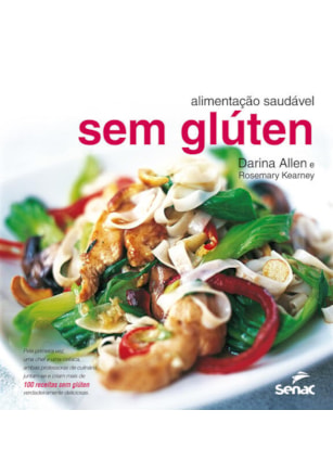 ALIMENTAÇÃO SAUDÁVEL SEM GLÚTEN