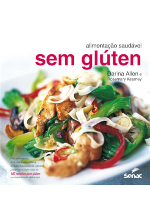 ALIMENTAÇÃO SAUDÁVEL SEM GLÚTEN