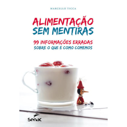 ALIMENTAÇÃO SEM MENTIRAS