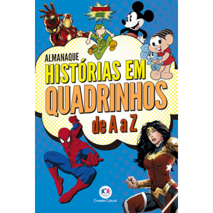 ALMANAQUE DE HISTÓRIAS EM QUADRINHOS DE A A Z