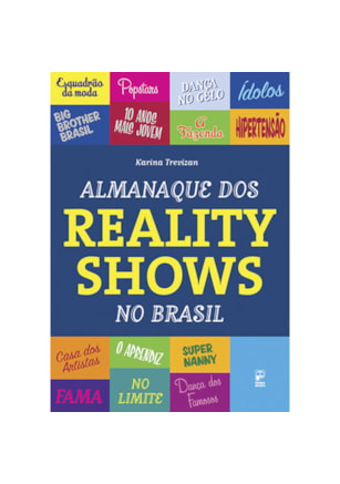 ALMANAQUE DOS REALITY SHOWS DO BRASIL