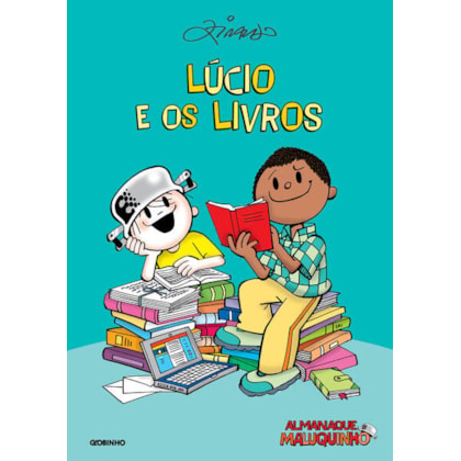 ALMANAQUE MALUQUINHO – LÚCIO E OS LIVROS