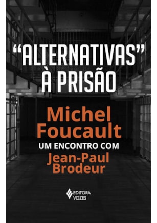 ALTERNATIVAS À PRISÃO