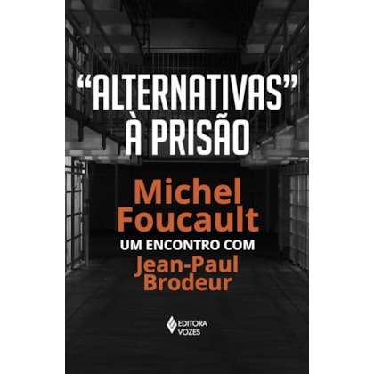 ALTERNATIVAS À PRISÃO