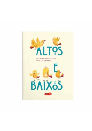 ALTOS E BAIXOS | LIVRO ALTAMENTE RECOMENDÁVEL FNLIJ 2025
