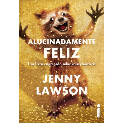 ALUCINADAMENTE FELIZ