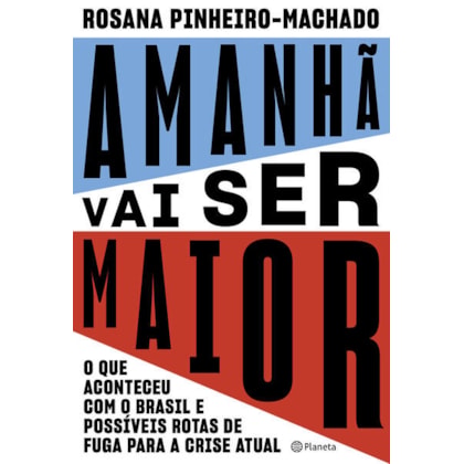 AMANHÃ VAI SER MAIOR